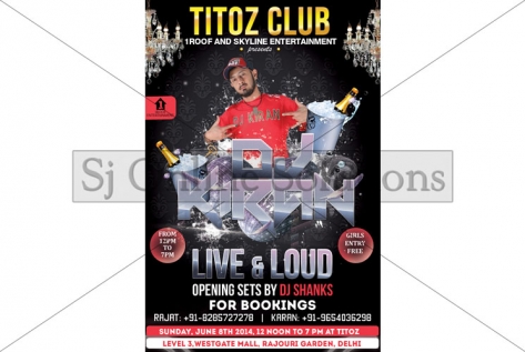 Creative Design For Party With Dj Kiran at Club Titoz
